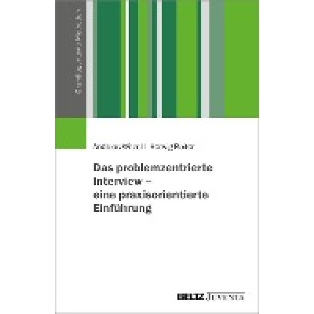 9783779962786 - Das problemzentrierte Interview - eine praxisorientierte Einführung - Andreas Witzel Herwig Reiter Kartoniert (TB) 9783779962786 - Das problemzentrierte Interview - eine praxisorientierte Einführung - Andreas Witzel Herwig Reiter Kartoniert (TB)