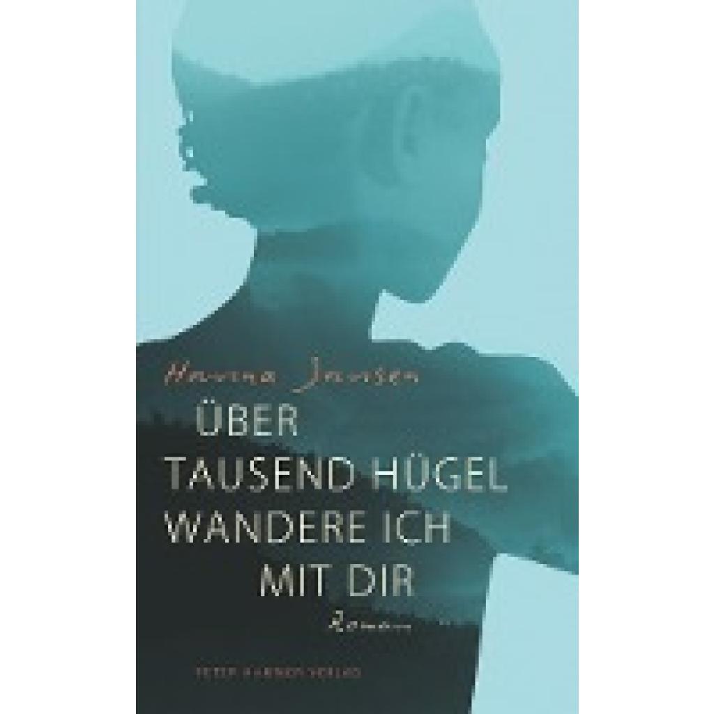 9783779505174 - Über tausend Hügel wandere ich mit dir - Hanna Jansen Gebunden