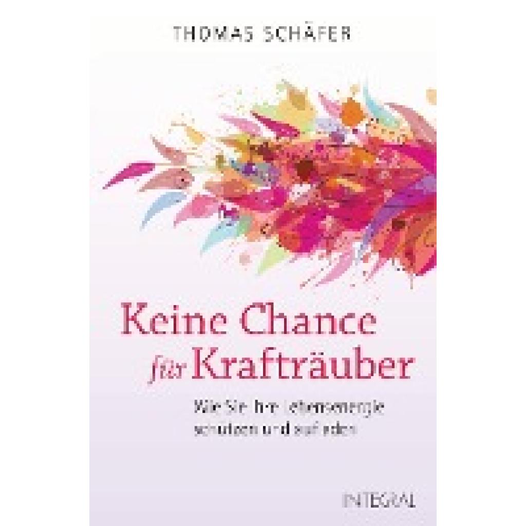 Schäfer, Thomas: Keine Chance für Krafträuber