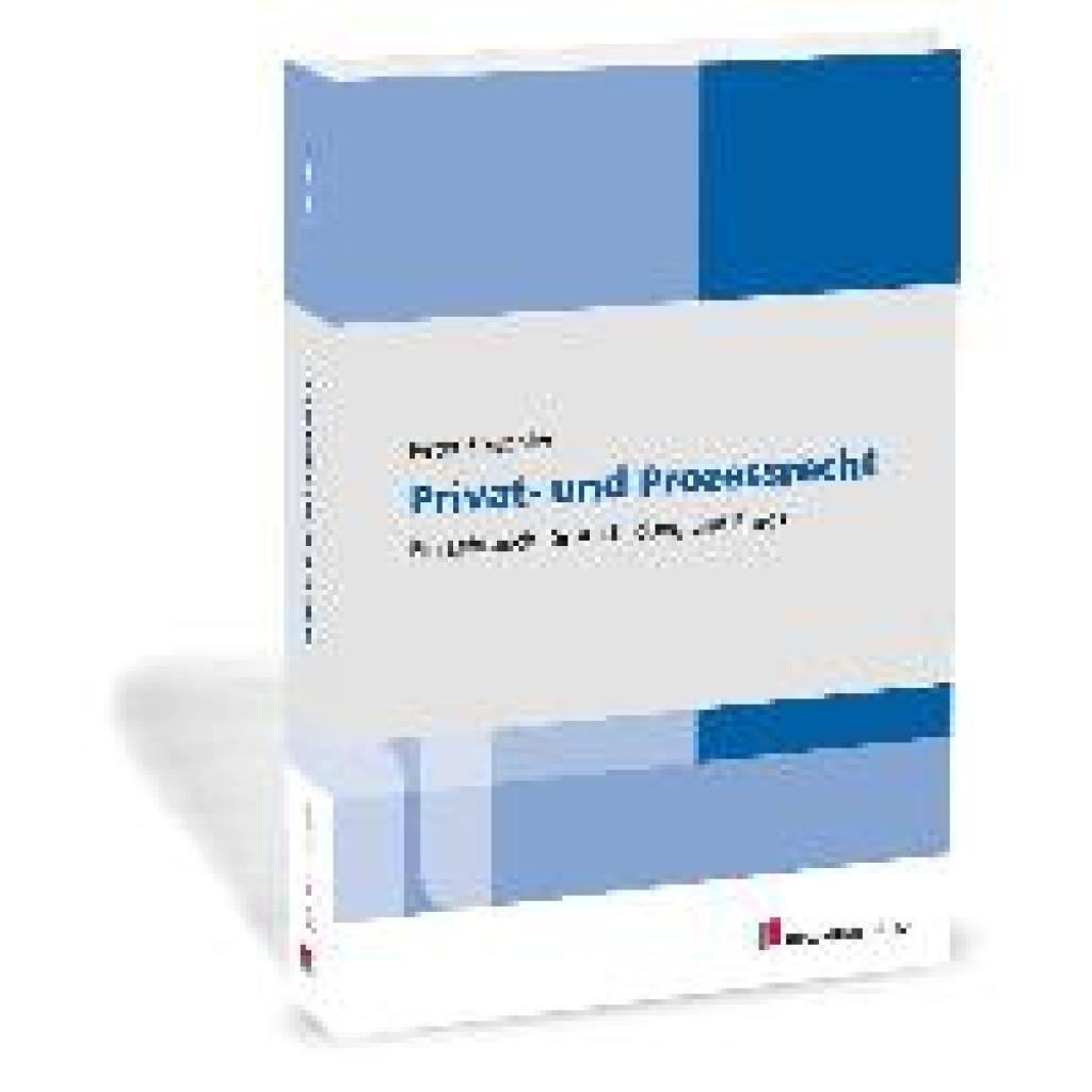 9783778316764 - Privat- und Prozessrecht - Prof Dr jur Peter Förschler Kartoniert (TB)