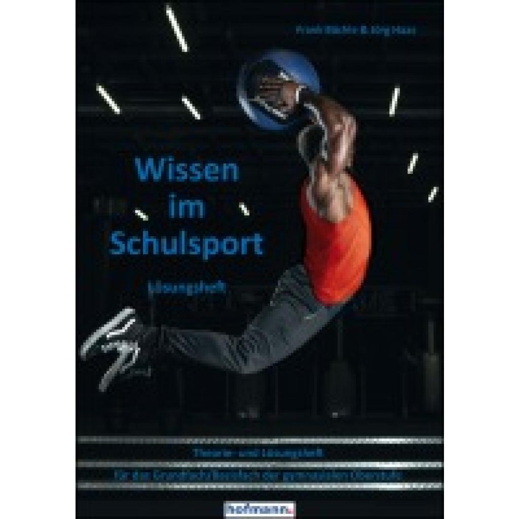 9783778099322 - Wissen im Schulsport - Lösungsheft - Frank Bächle Jörg Haas Kartoniert (TB)