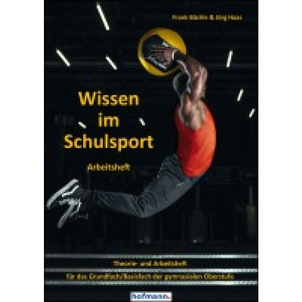 9783778099223 - Wissen im Schulsport - Arbeitsheft - Frank Bächle Jörg Haas Kartoniert (TB)