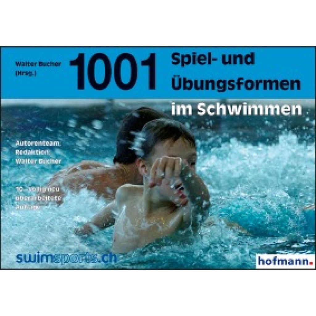 9783778023013 - 1001 Spiel- und Übungsformen im Schwimmen Kartoniert (TB)