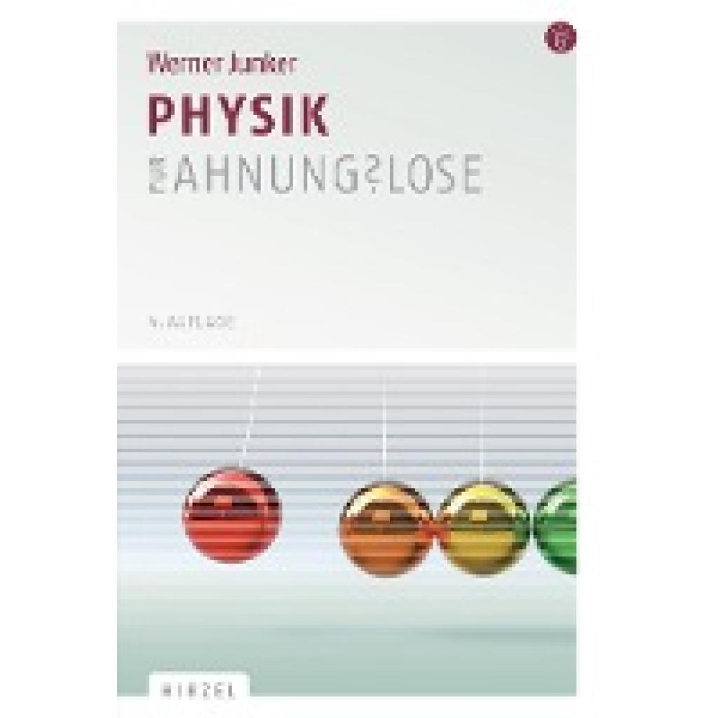 9783777623320 - Physik für Ahnungslose - Werner Junker Kartoniert (TB)