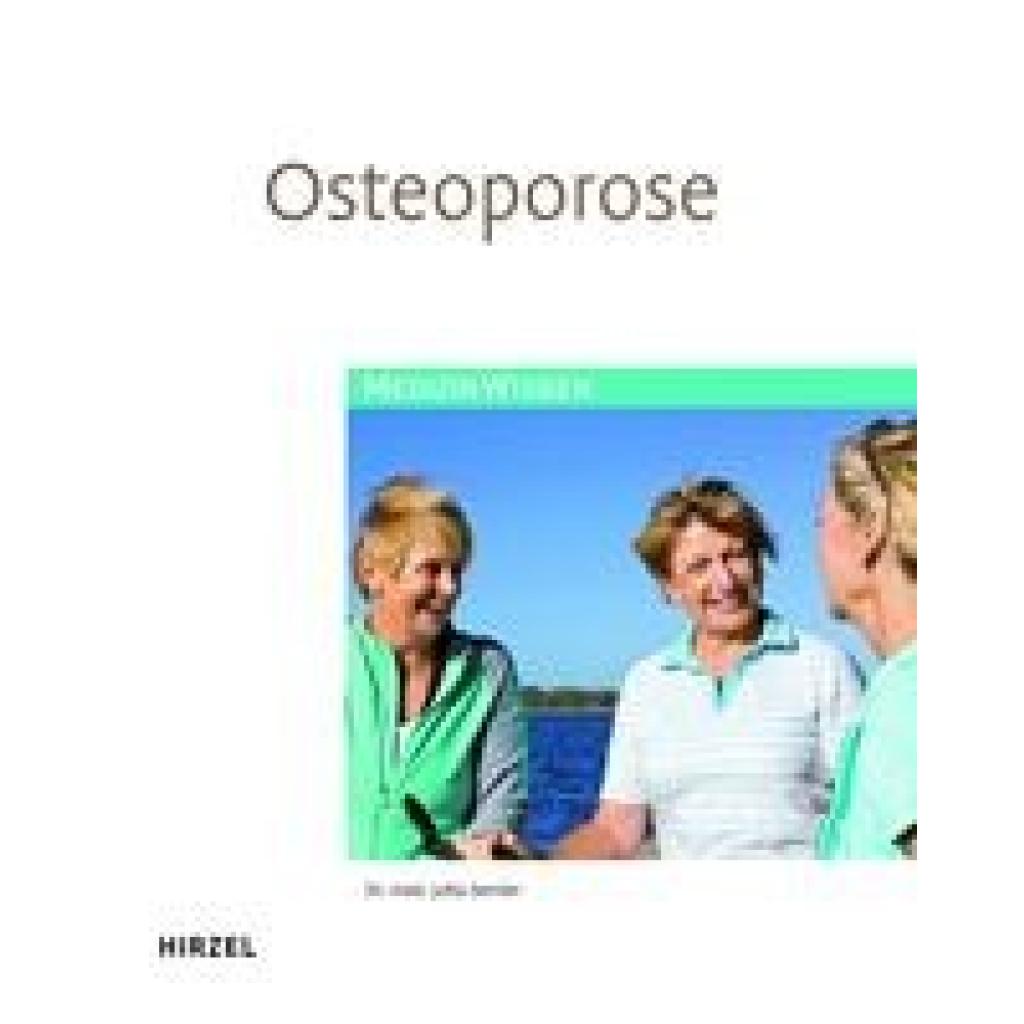Semler, Jutta: Osteoporose