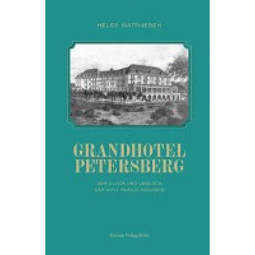 9783774309609 - Grandhotel Petersberg - Helge Matthiesen Kartoniert (TB)