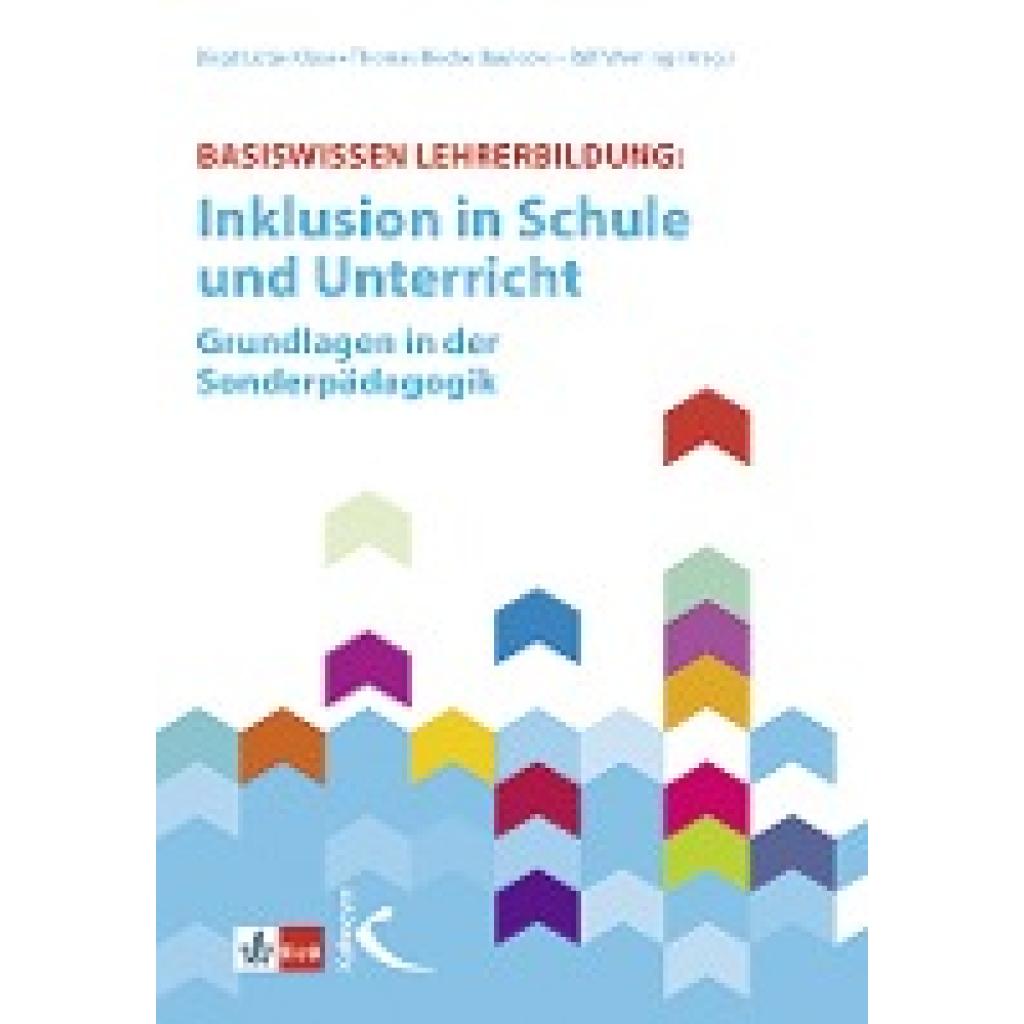 Basiswissen Lehrerbildung: Inklusion in Schule und Unterricht