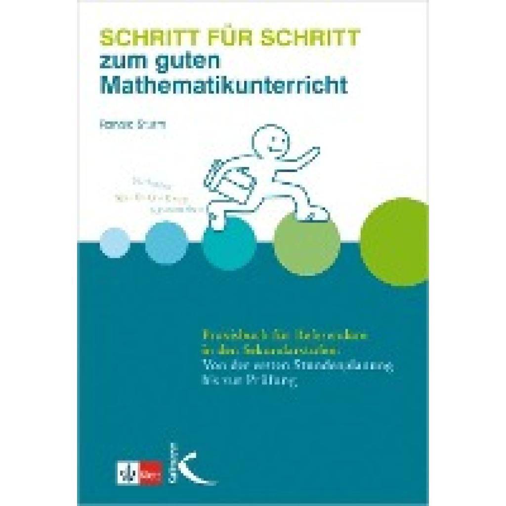 Schritt für Schritt zum guten Mathematikunterricht (Sturm, Ronald)