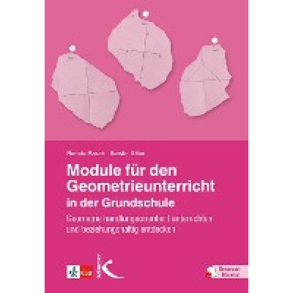 Module für den Geometrieunterricht in der Grundschule (Rasch, Renate~Sitter, Kerstin)