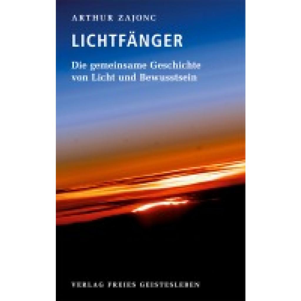 Die Lichtfänger (Zajonc, Arthur)