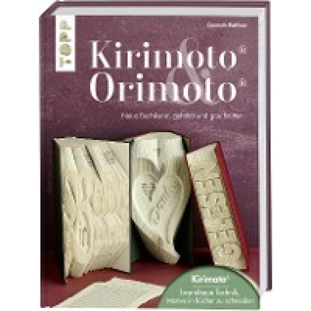 9783772478093 - Kirimoto® & Orimoto® - Dominik Meißner Gebunden