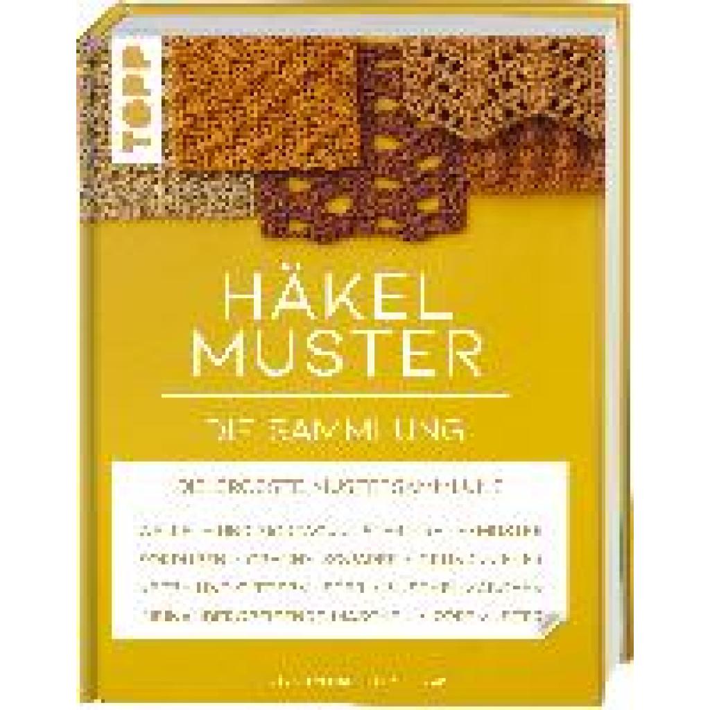 Häkelmuster. Die Sammlung (Braas, Nele~Hetty-Burkart, Eveline)