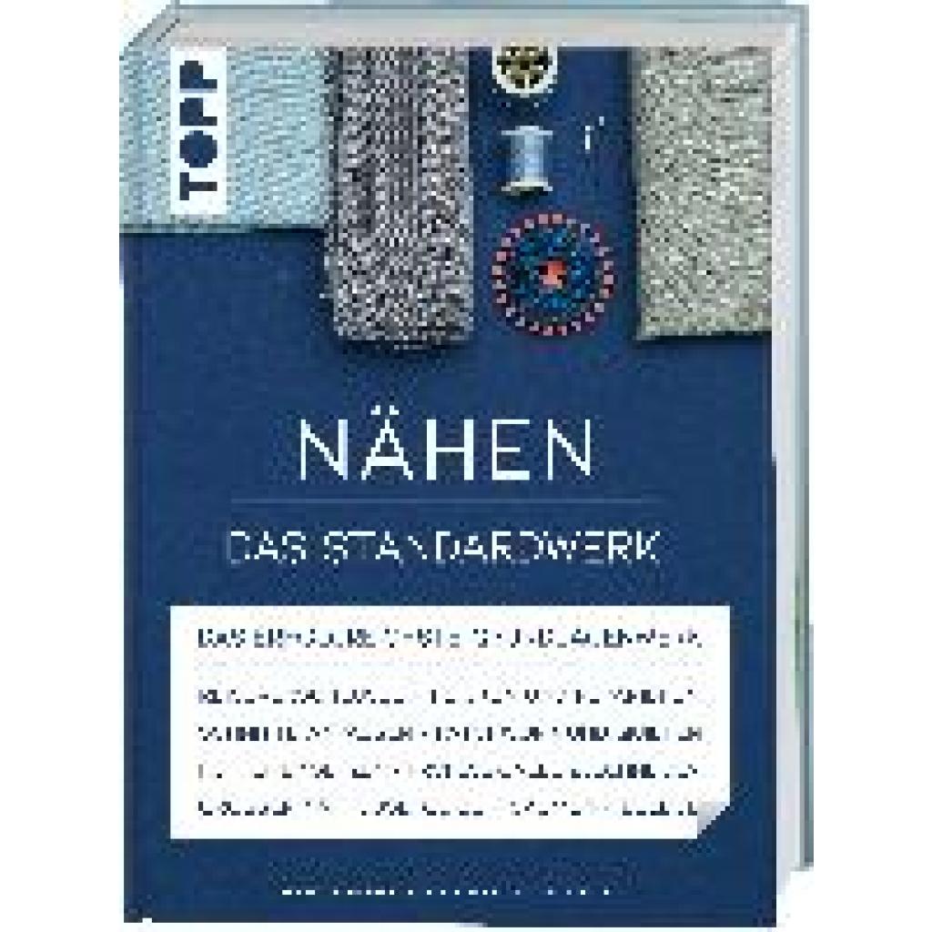 9783772448607 - Nähen - Das Standardwerk - Brigitte Binder Karin Roser Jutta Kühnle Gebunden 9783772448607 - Nähen - Das Standardwerk - Brigitte Binder Karin Roser Jutta Kühnle Gebunden