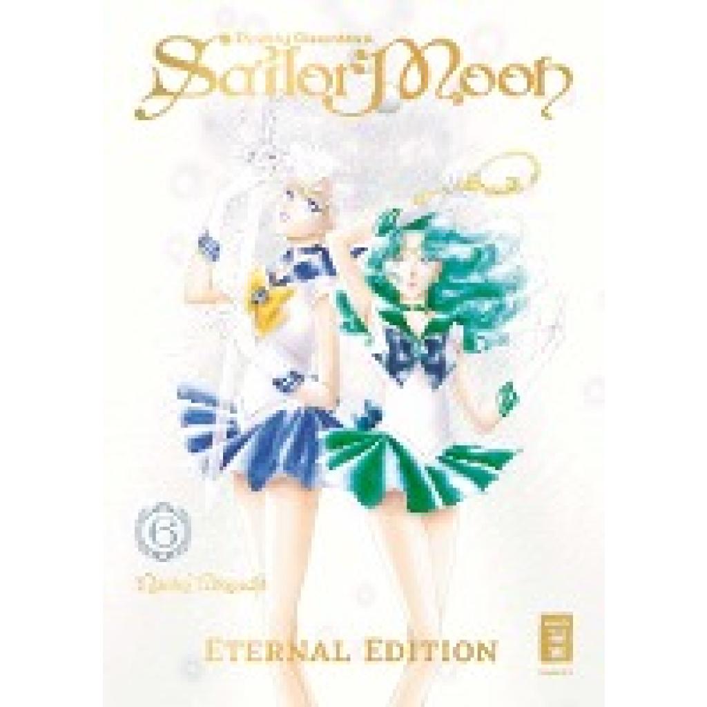 9783770458691 - Pretty Guardian Sailor Moon - Eternal Edition Bd6 - Naoko Takeuchi Gebunden 9783770458691 - Pretty Guardian Sailor Moon - Eternal Edition Bd6 - Naoko Takeuchi Gebunden