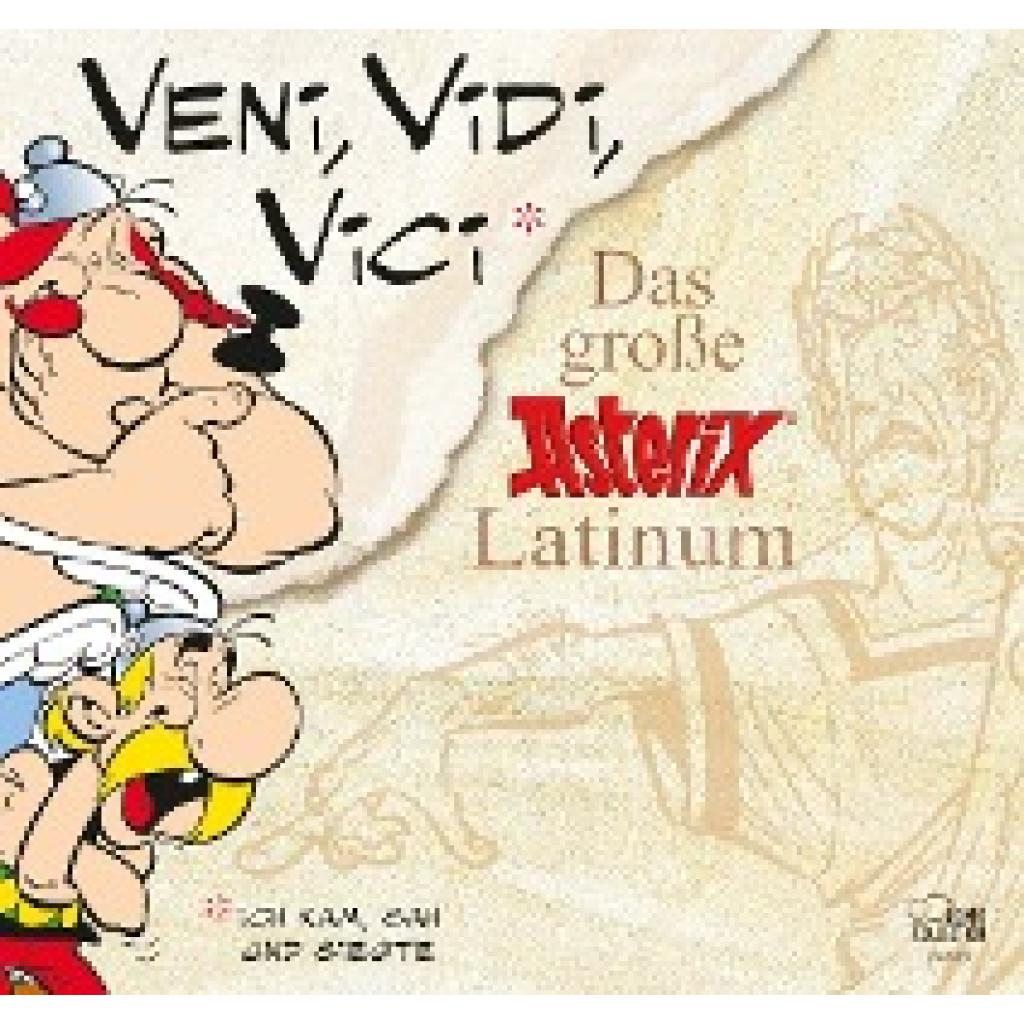 Goscinny, Rene: Asterix. Veni, Vidi, Vici