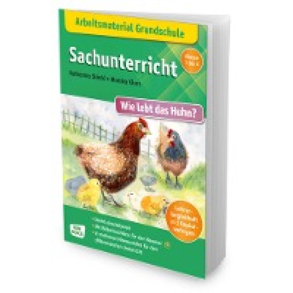 Stöckl-Bauer, Katharina: Arbeitsmaterial Grundschule. Sachunterricht: Wie lebt das Huhn?