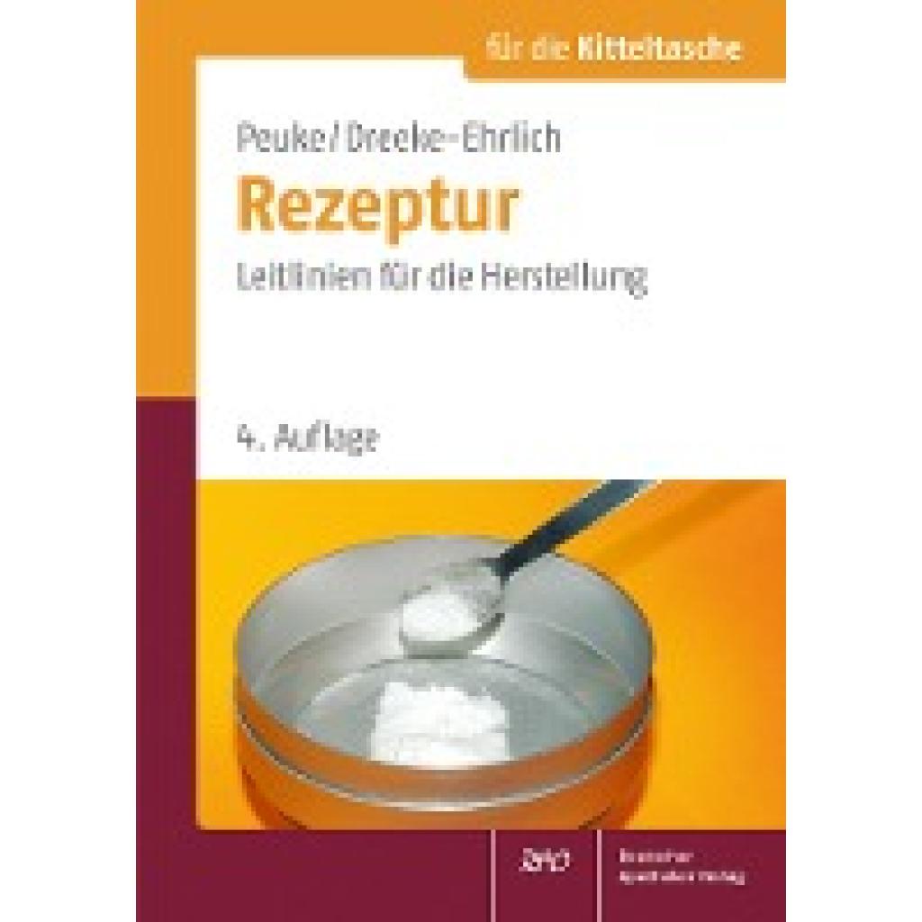 9783769258585 - Für die Kitteltasche   Rezeptur für die Kitteltasche - Claudia Peuke Martina Dreeke-Ehrlich Kartoniert (TB)