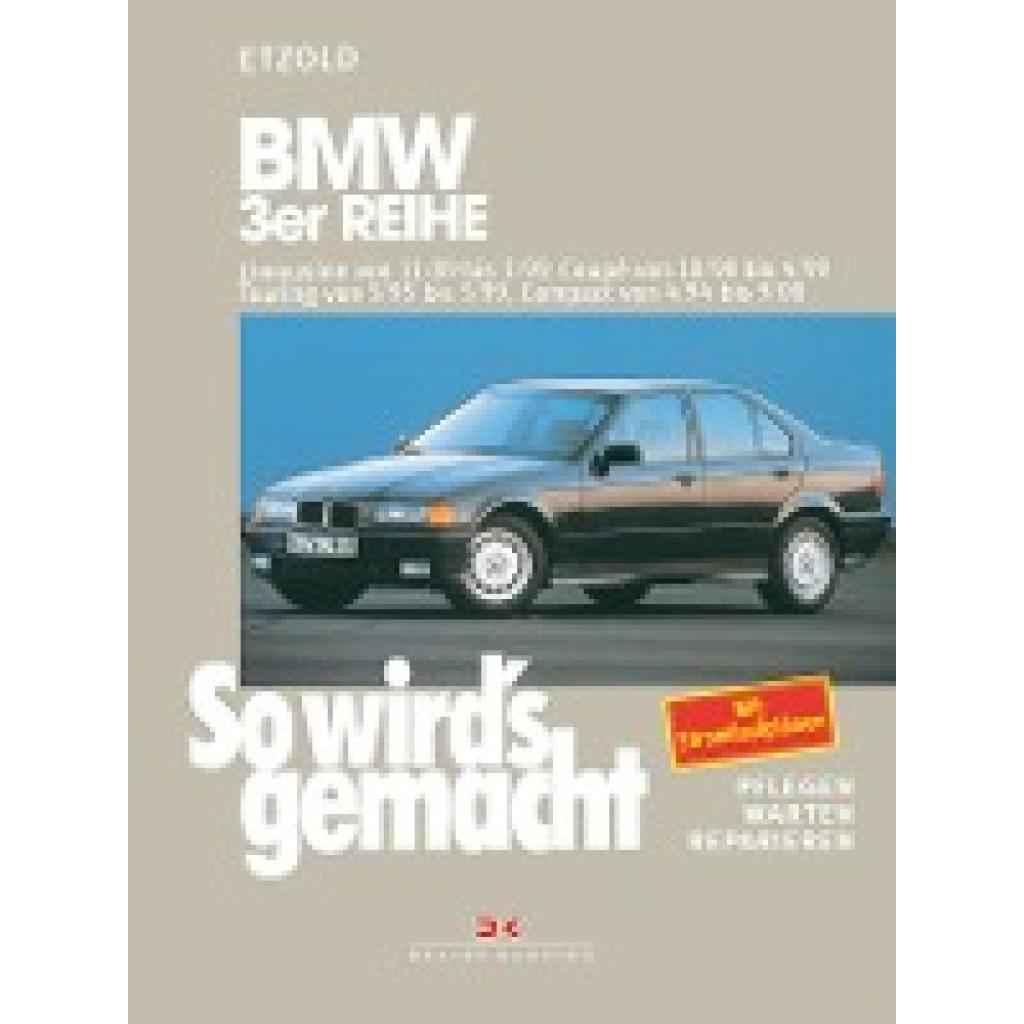 9783768807333 - So wirds gemacht 74 BMW 3er-Reihe - Rüdiger Etzold Kartoniert (TB) 9783768807333 - So wirds gemacht 74 BMW 3er-Reihe - Rüdiger Etzold Kartoniert (TB)