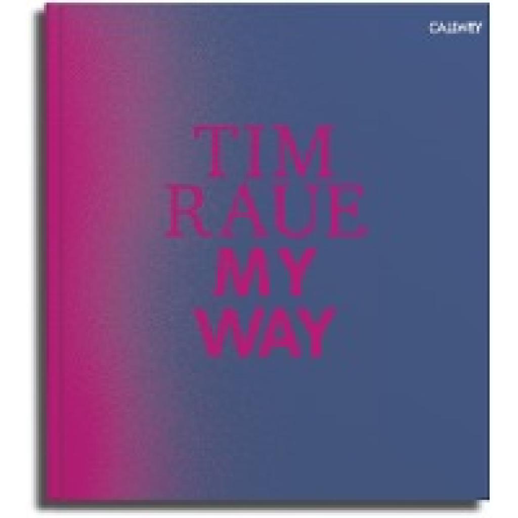 9783766722713 - Raue Tim My Way - Englische Ausgabe