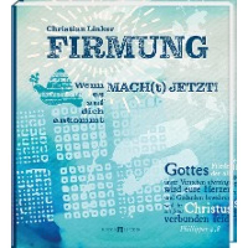 MACH[t] JETZT! Firmung (Linker, Christian)
