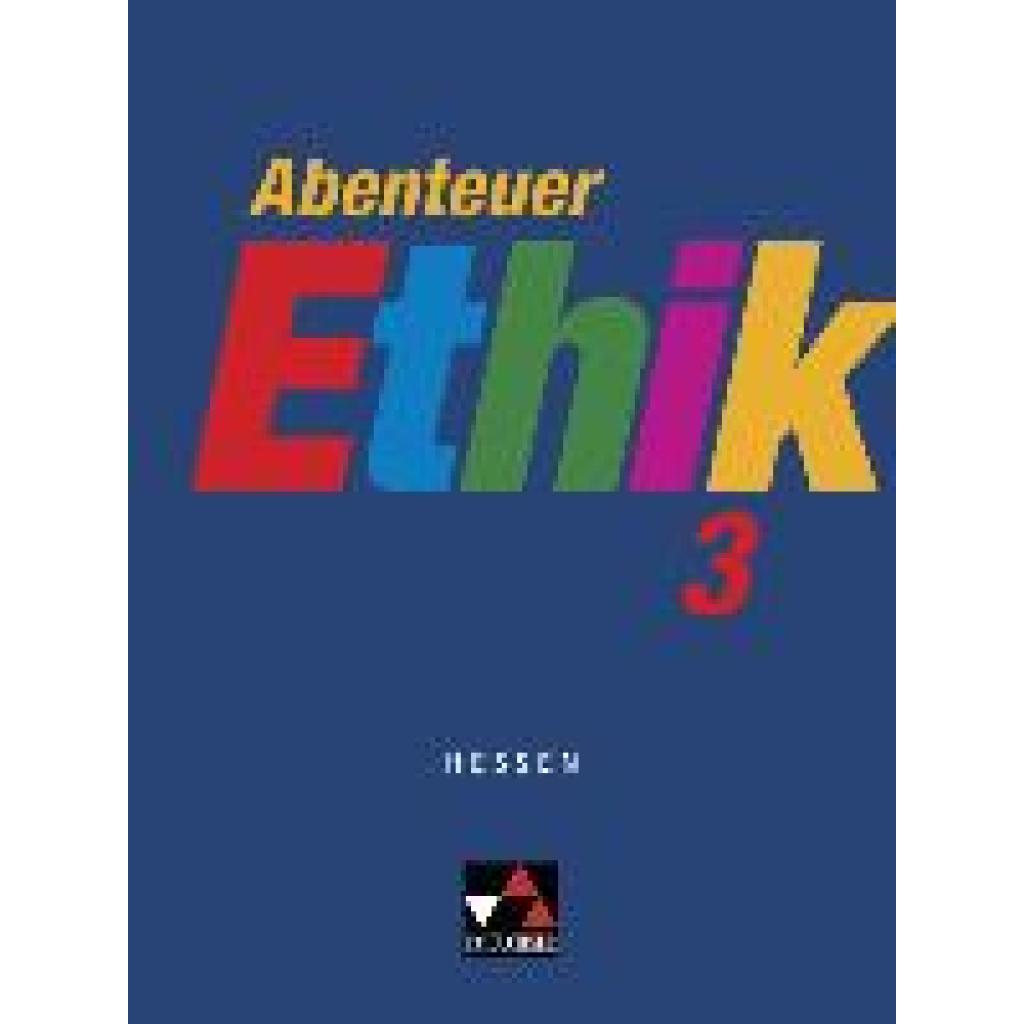 9783766165794 - Abenteuer Ethik Gymnasium Hessen Band 2 Abenteuer Ethik Hessen 3 - Winfried Böhm Werner Fuß Gerhard Gräber Eva Müller Jörg Peters Bernd Rolf Monika Sänger Kartoniert (TB)