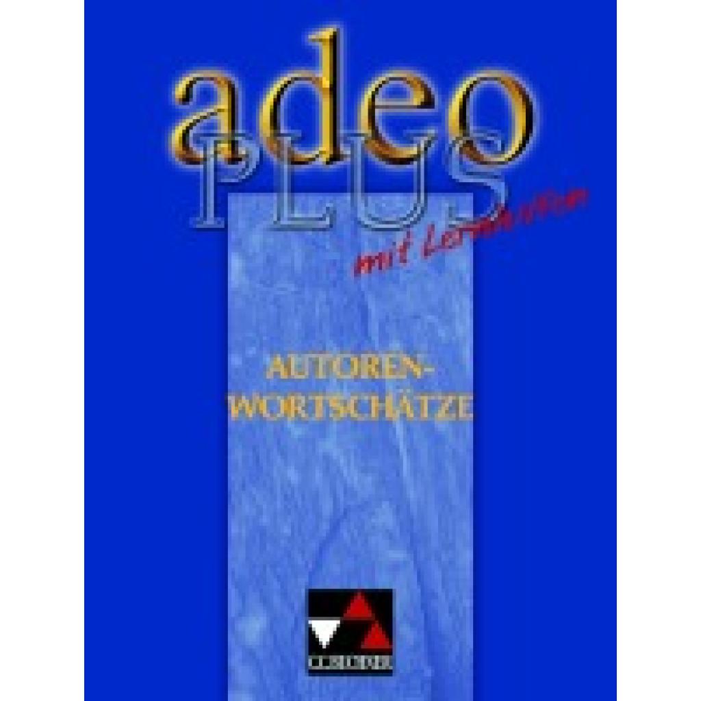 9783766152725 - Clement Utz - GEBRAUCHT Adeo Plus Autorenwortschätze mit Lernhilfen - Preis vom 03062023 050417 h