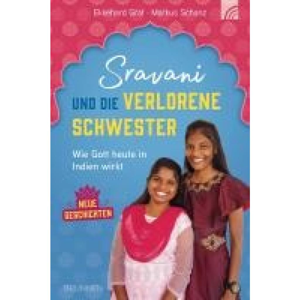 9783765521607 - Sravani und die verlorene Schwester - Ekkehard Graf Markus Schanz Kartoniert (TB)