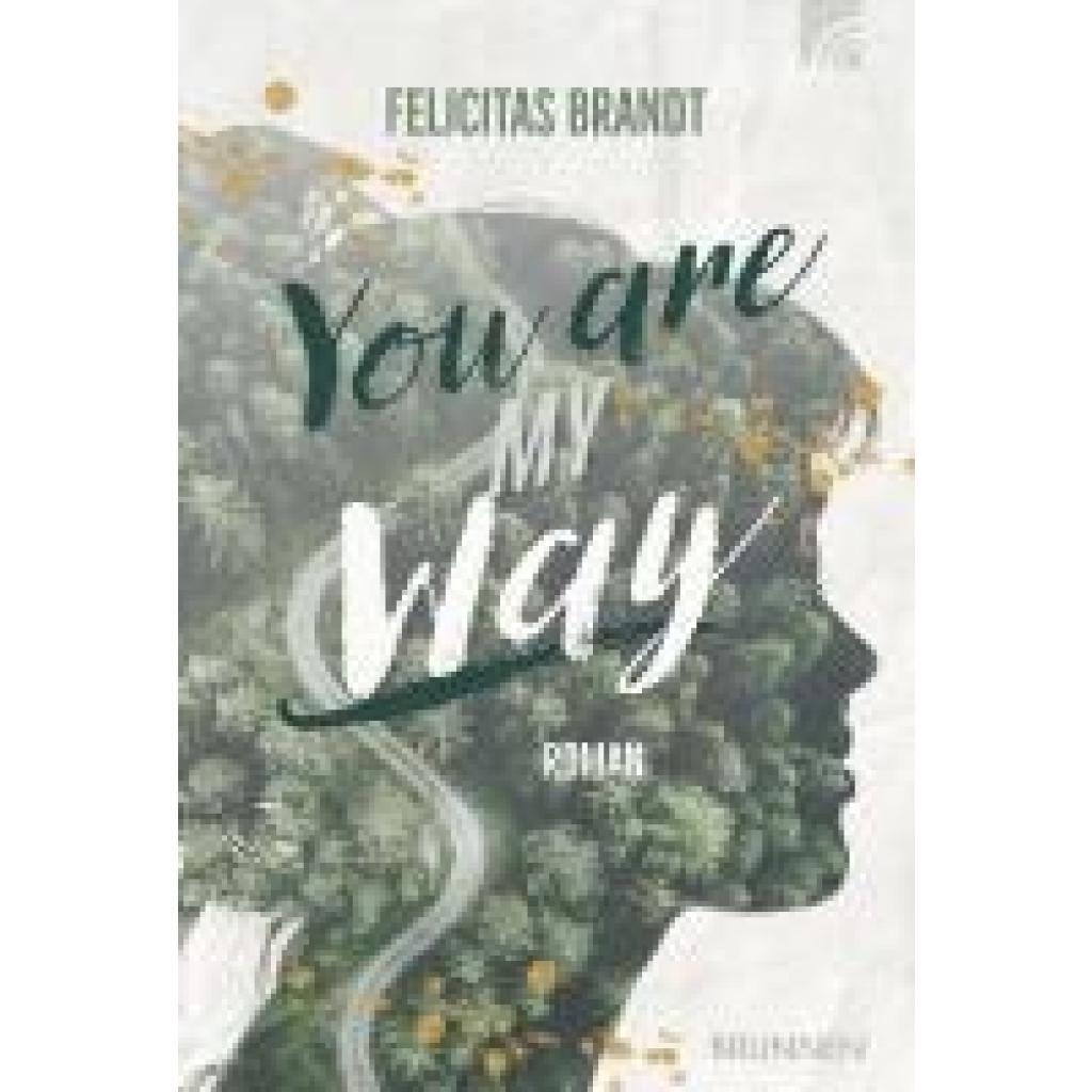 9783765521546 - You Are My WAY - Felicitas Brandt Kartoniert (TB)