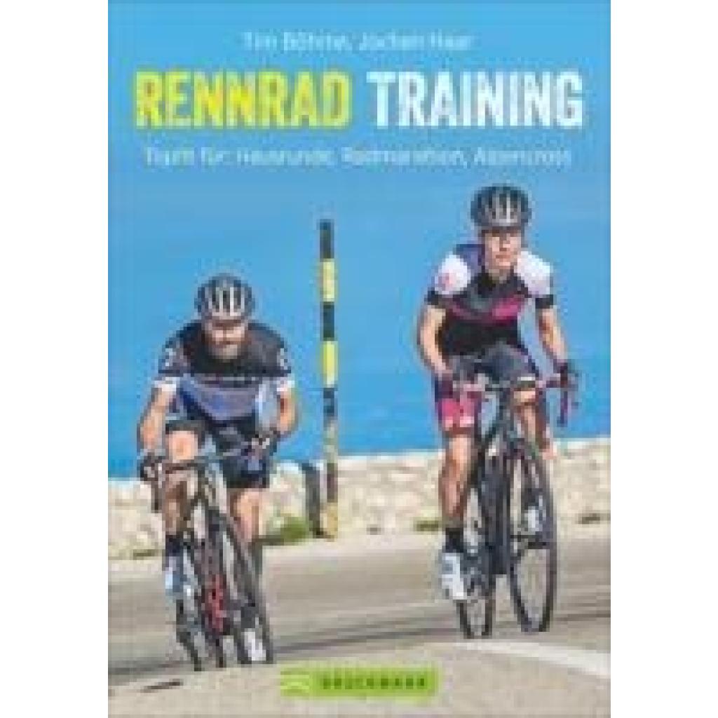 9783765456350 - Rennrad-Training - Tim Böhme Jochen Haar Kartoniert (TB)