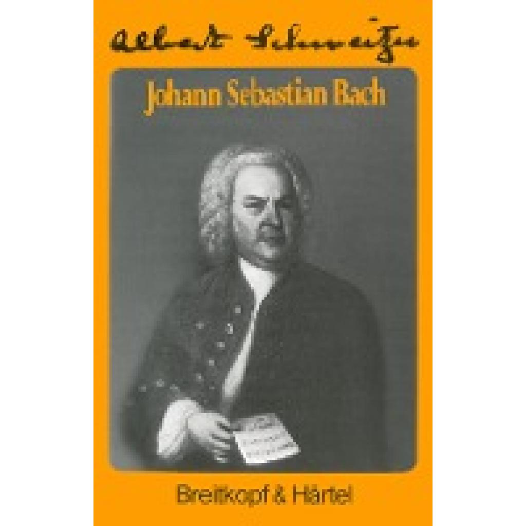 9783765100345 - Johann Sebastian Bach - Albert Schweitzer Leinen