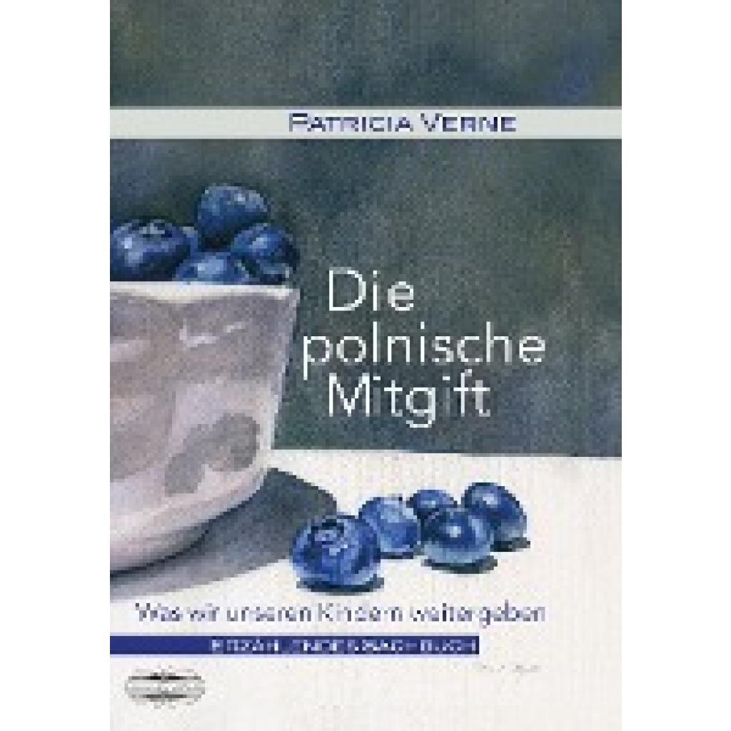 Verne, Patricia: Die polnische Mitgift