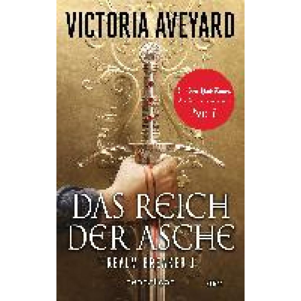 9783764532703 - Victoria Aveyard - GEBRAUCHT Das Reich der Asche - Realm Breaker 1 Roman - Preis vom 25112023 060605 h