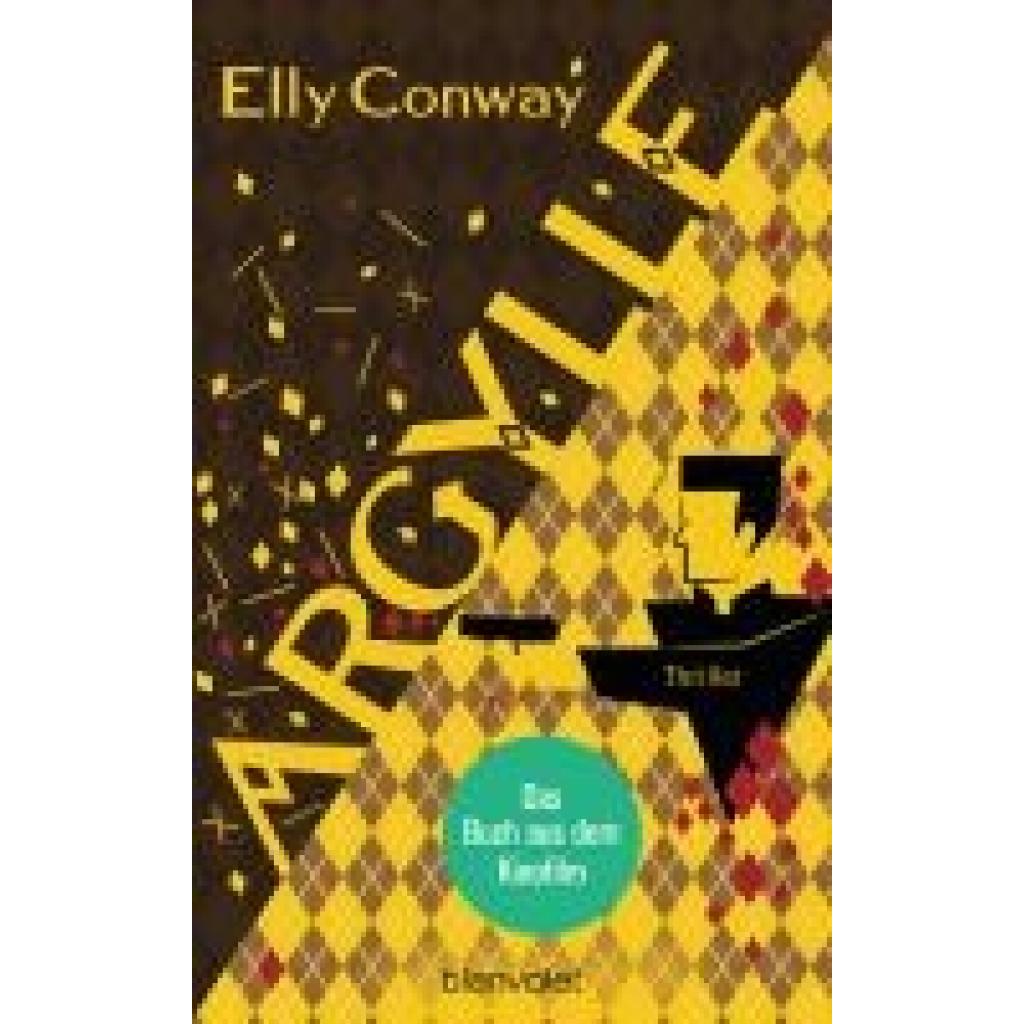 9783764508180 - Argylle - Elly Conway Kartoniert (TB) 9783764508180 - Argylle - Elly Conway Kartoniert (TB)