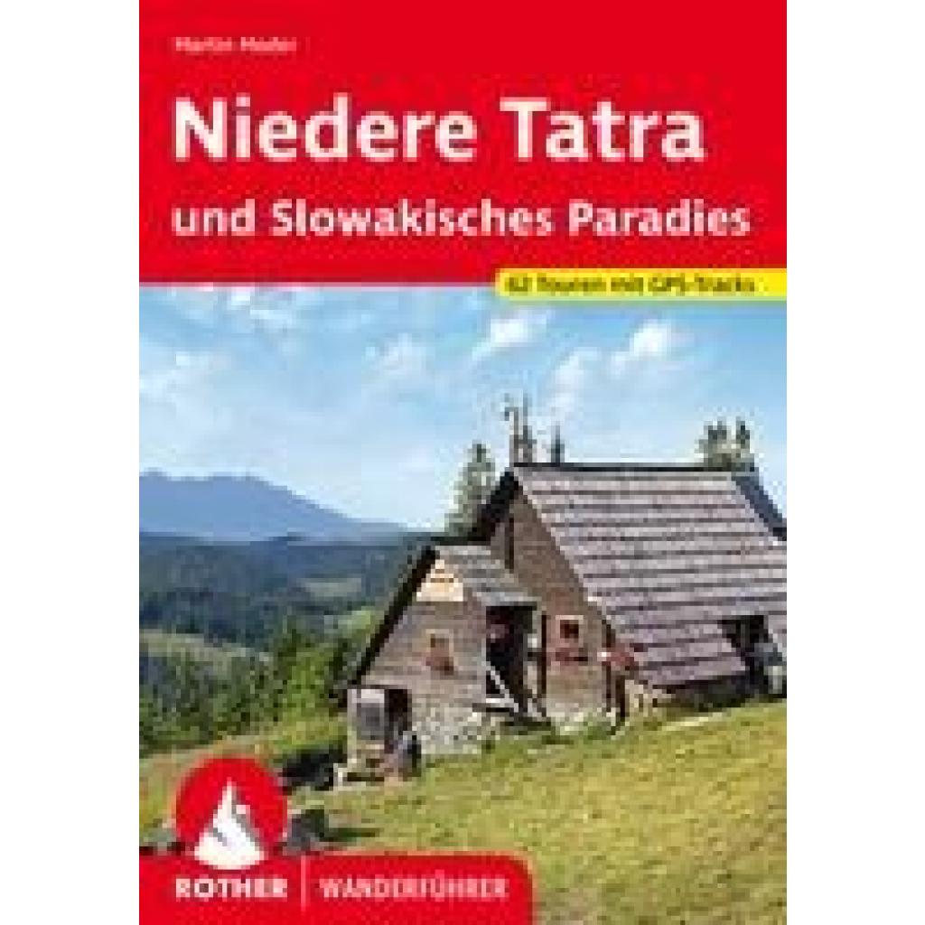 Moder, Martin: Niedere Tatra und Slowakisches Paradies
