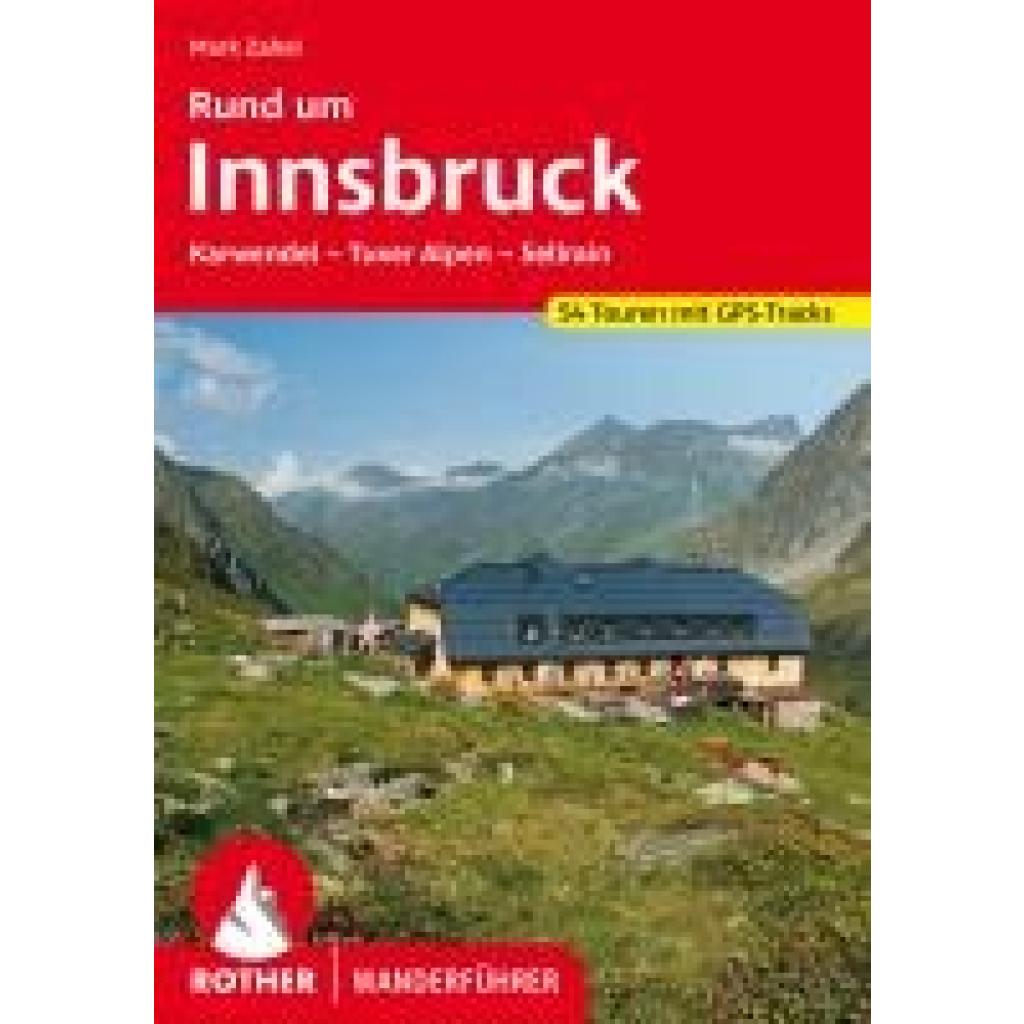 Zahel, Mark: Rund um Innsbruck
