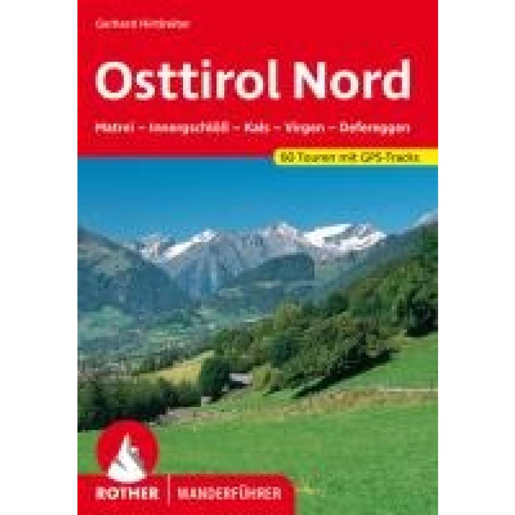 Hirtlreiter, Gerhard: Osttirol Nord