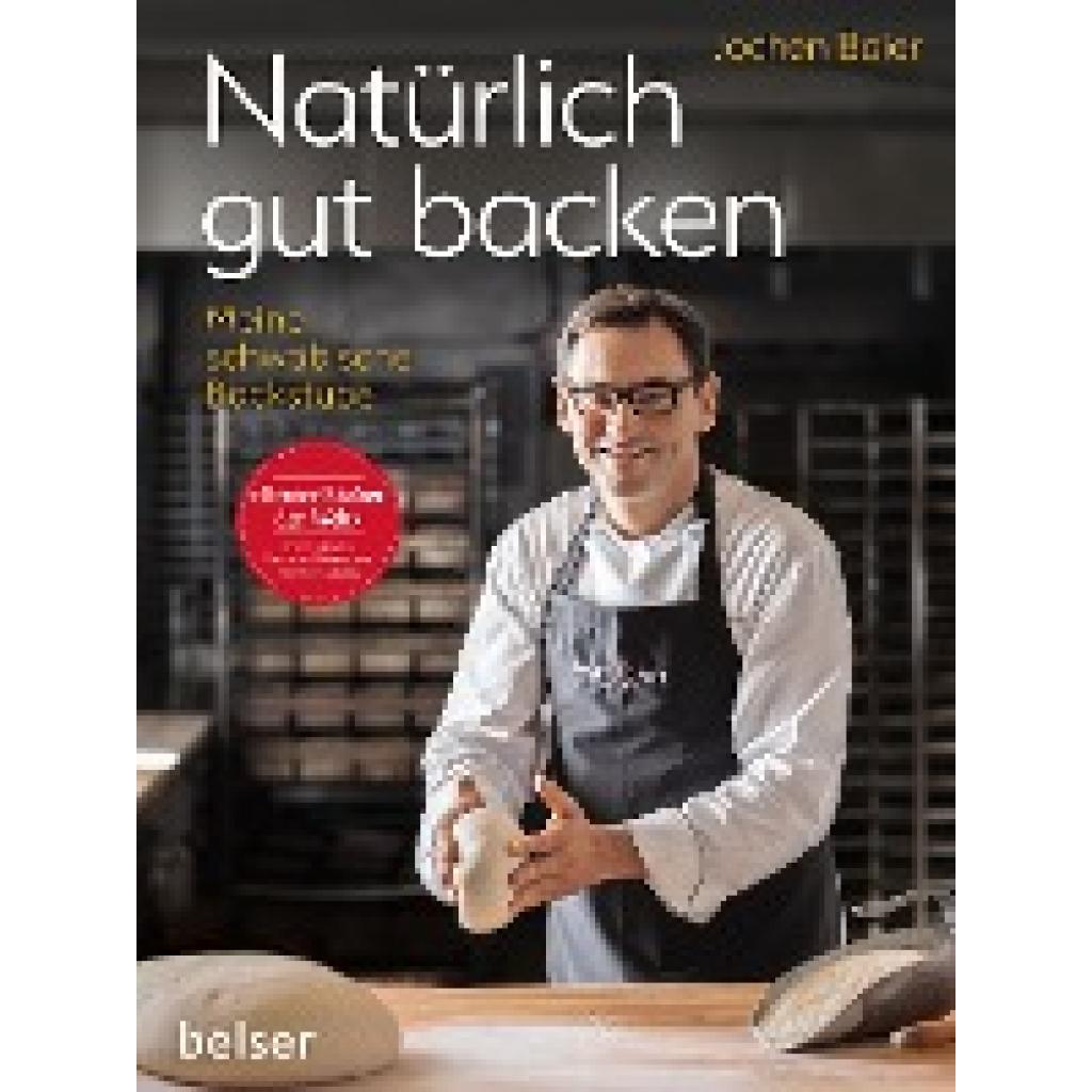 Baier, Jochen: Natürlich gut backen