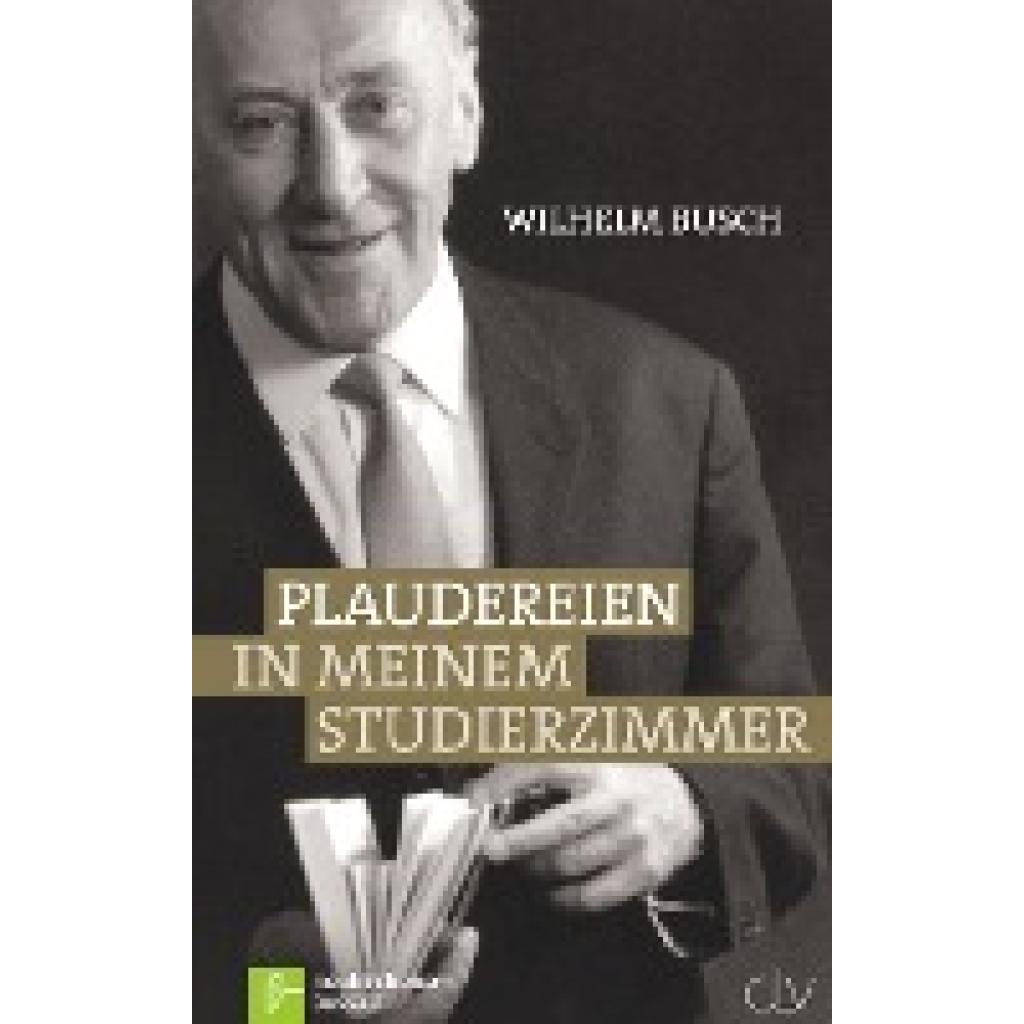 Busch, Wilhelm: Plaudereien in meinem Studierzimmer