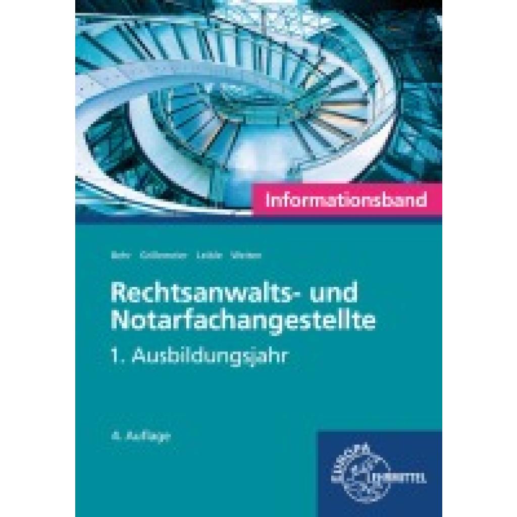 9783758574511 - Rechtsanwalts- und Notarfachangestellte Informationsband - Andreas Behr Sandra Grillemeier Klaus Leible Ellen Weiten Kartoniert (TB)