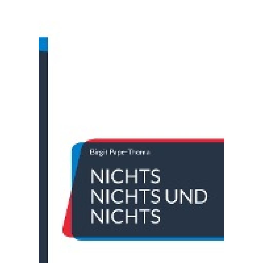 9783757823078 - Pape-Thoma Birgit Nichts nichts und nichts