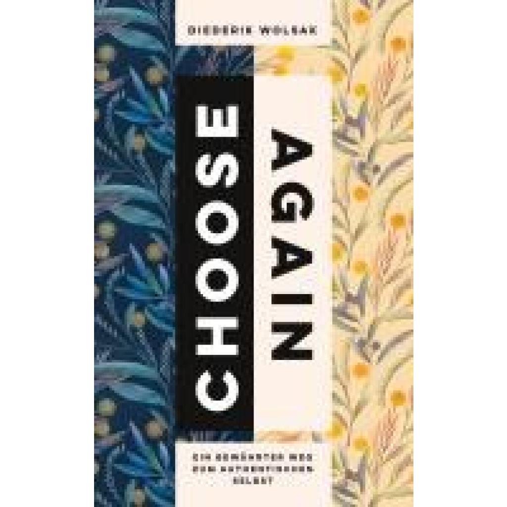 9783756256105 - Wolsak Diederik Choose again - wähle noch einmal