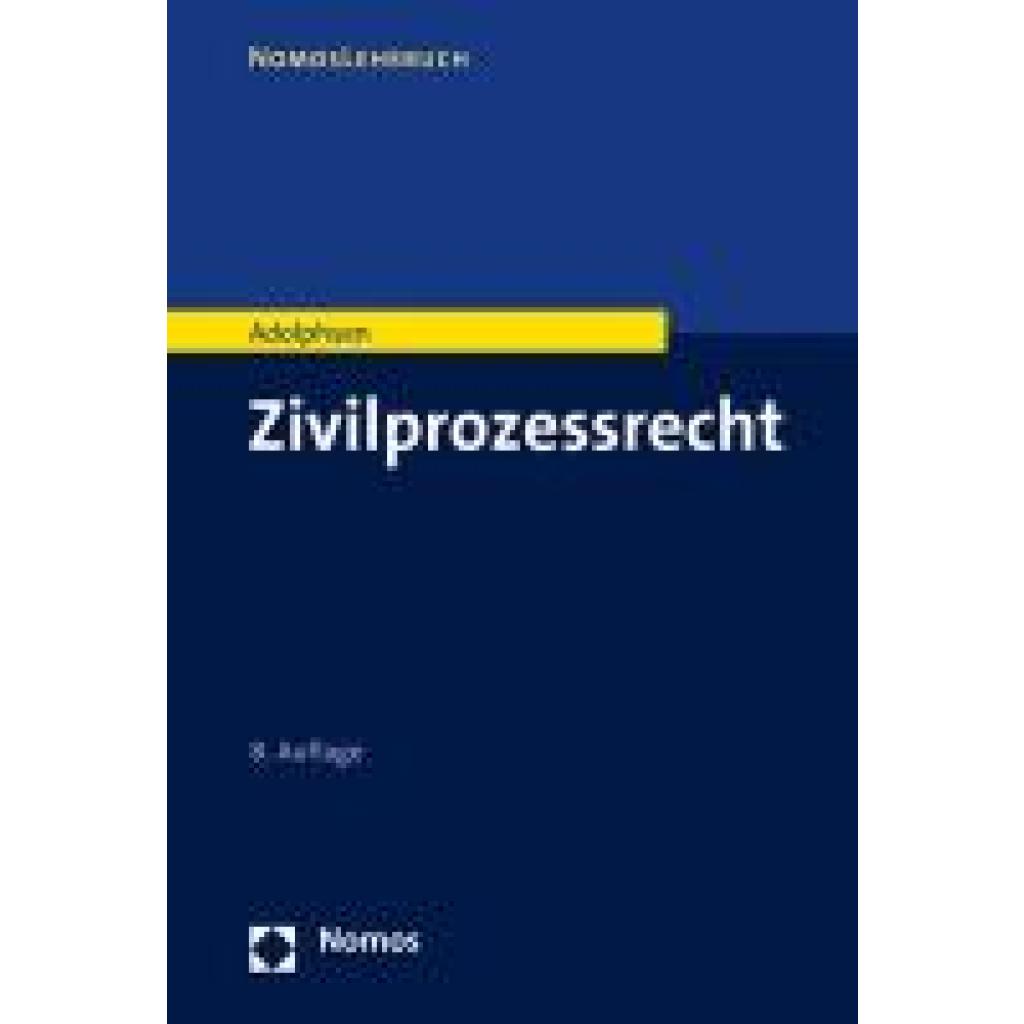 Zivilprozessrecht (Adolphsen, Jens)