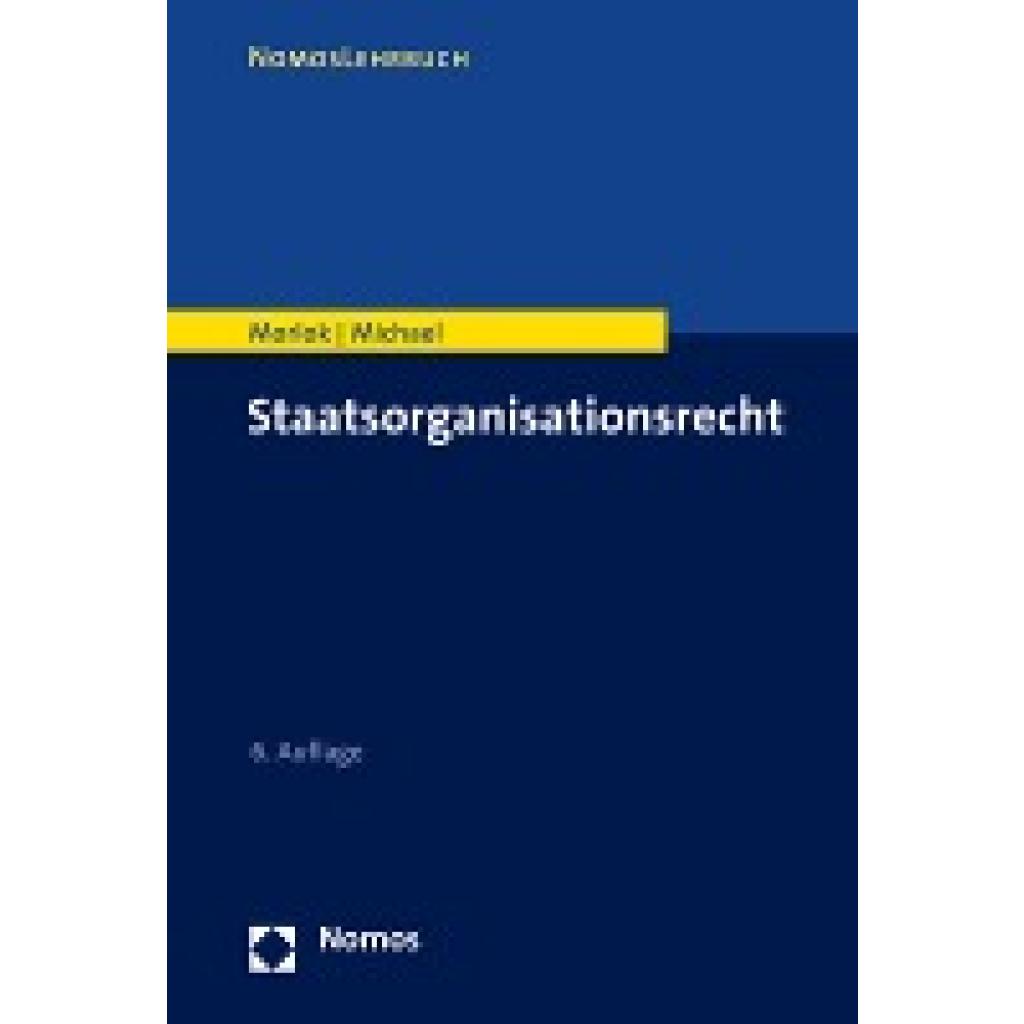 9783756000746 - Staatsorganisationsrecht - Martin Morlok Lothar Michael Kartoniert (TB) 9783756000746 - Staatsorganisationsrecht - Martin Morlok Lothar Michael Kartoniert (TB)