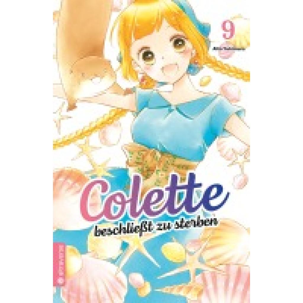 9783753918761 - Colette beschließt zu sterben 09 - Alto Yukimura Kartoniert (TB) 9783753918761 - Colette beschließt zu sterben 09 - Alto Yukimura Kartoniert (TB)