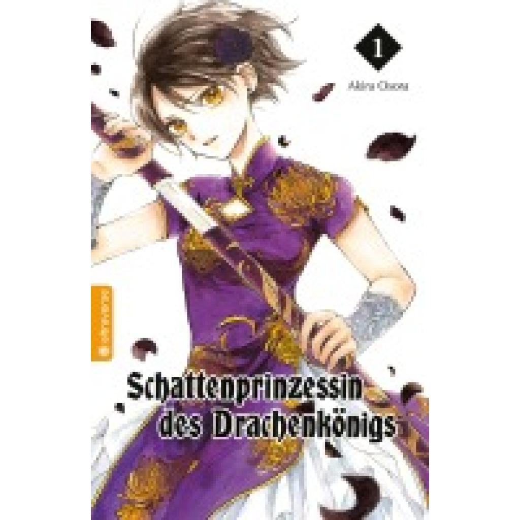 9783753917849 - Schattenprinzessin des Drachenkönigs 01 - Akira Osora Kartoniert (TB)