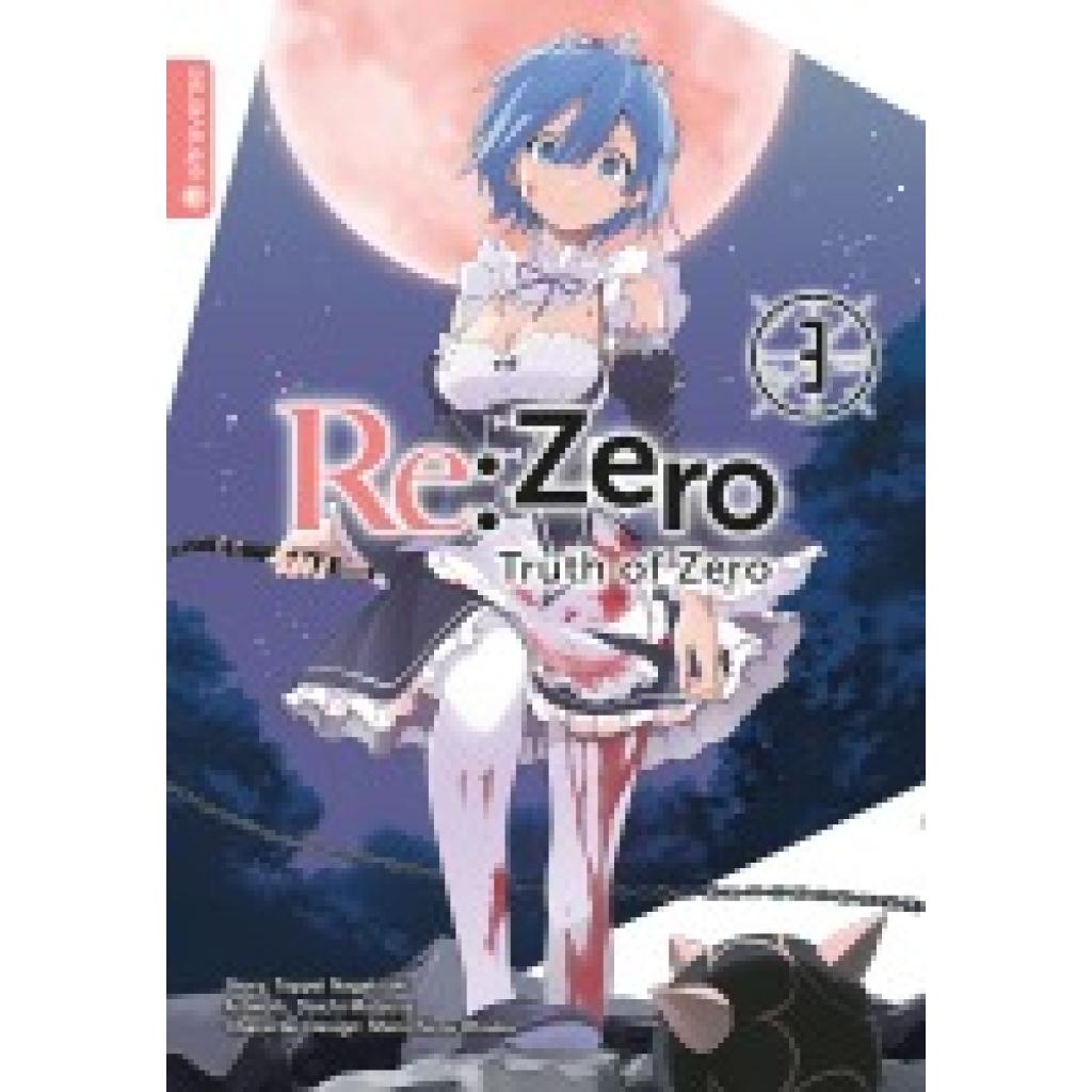 9783753905082 - ReZero - Truth of Zero 03 - Tappei Nagatsuki Daichi Matuse Kartoniert (TB) 9783753905082 - ReZero - Truth of Zero 03 - Tappei Nagatsuki Daichi Matuse Kartoniert (TB)