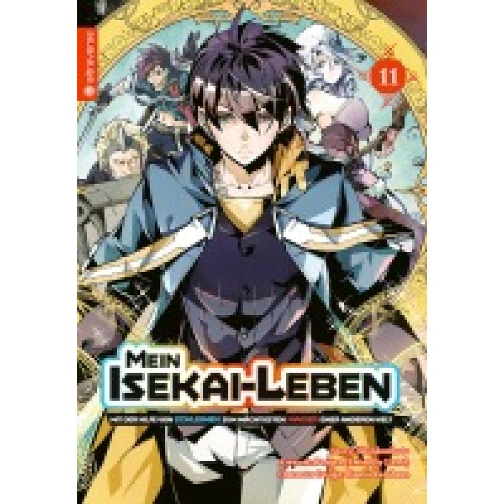 9783753902678 - Mein Isekai-Leben - Mit der Hilfe von Schleimen zum mächtigsten Magier einer anderen Welt 11 - Shinkoshoto Huuka Kazabana Friendly Land Kartoniert (TB)