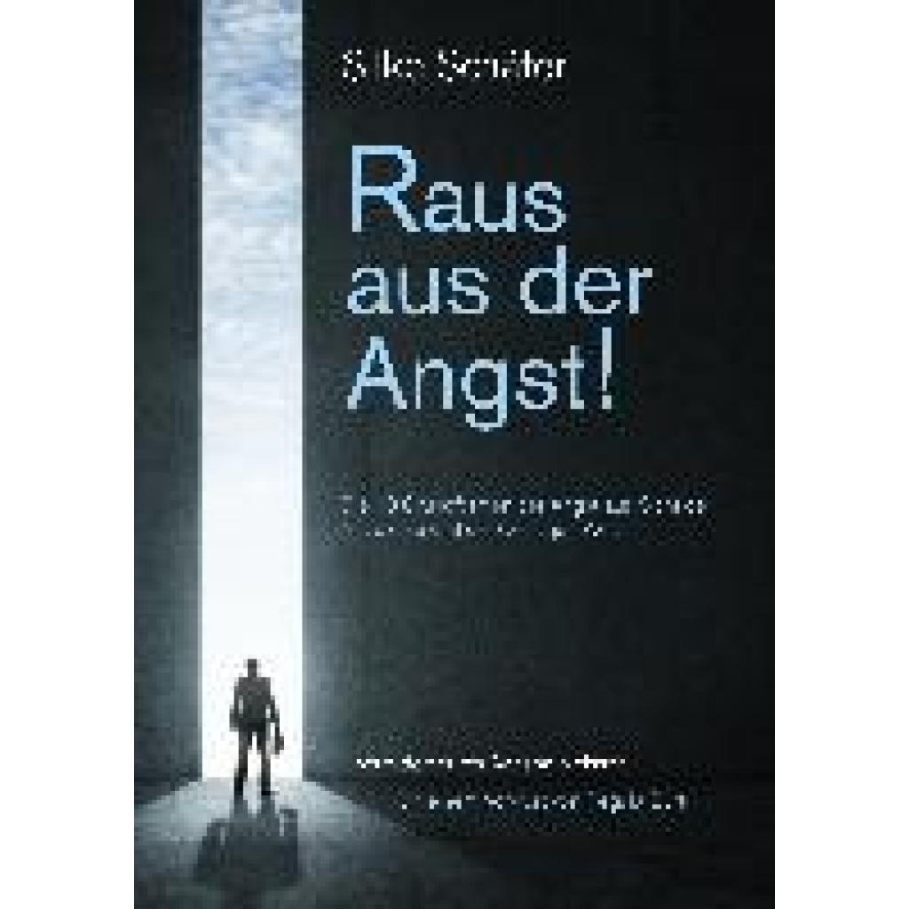 9783752822236 - Raus aus der Angst! - Silke Schäfer Gebunden 9783752822236 - Raus aus der Angst! - Silke Schäfer Gebunden