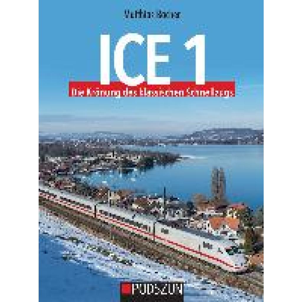 9783751610704 - ICE 1 Die Krönung des klassischen Schnellzugs - Matthias Bacher Gebunden 9783751610704 - ICE 1 Die Krönung des klassischen Schnellzugs - Matthias Bacher Gebunden