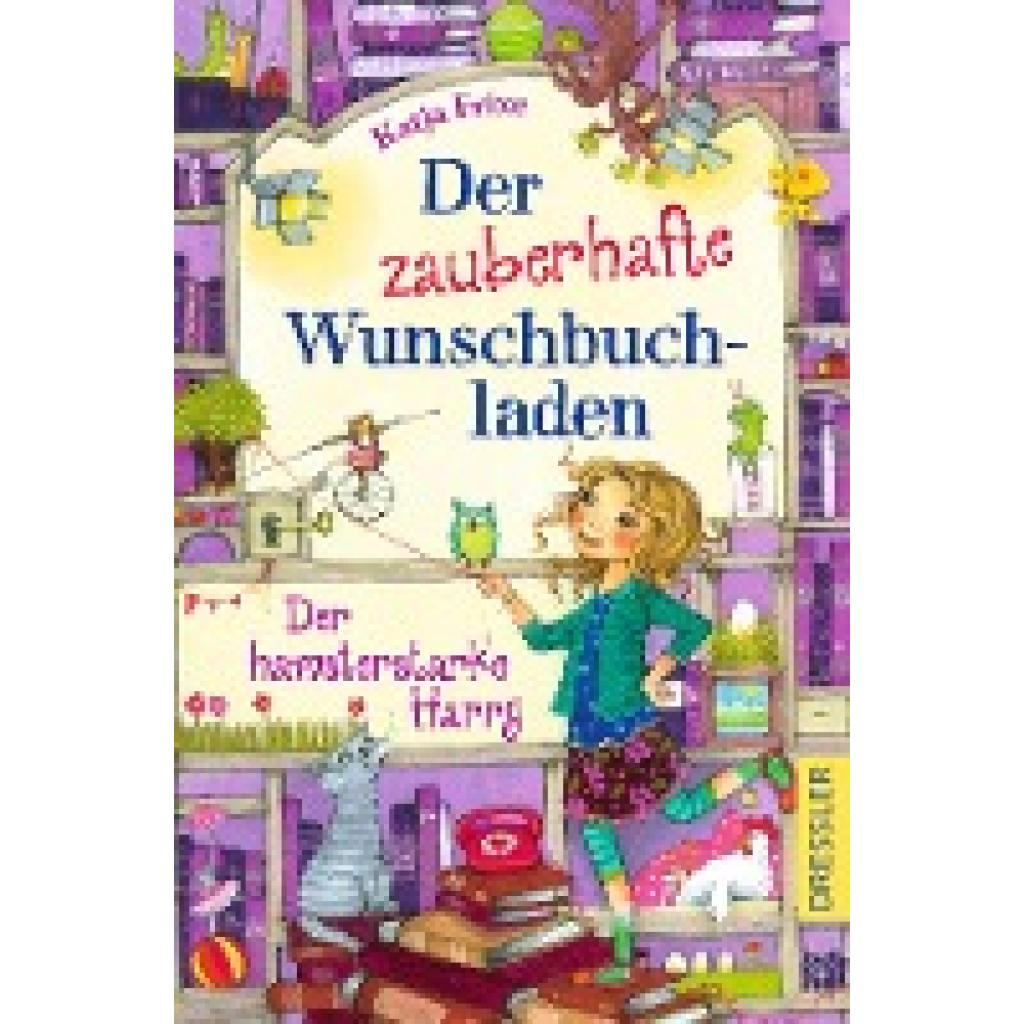 9783751301114 - Der zauberhafte Wunschbuchladen 2 Der hamsterstarke Harry 7 Teile - Katja Frixe Kartoniert (TB) 9783751301114 - Der zauberhafte Wunschbuchladen 2 Der hamsterstarke Harry 7 Teile - Katja Frixe Kartoniert (TB)